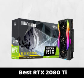 Best RTX 2080 Ti